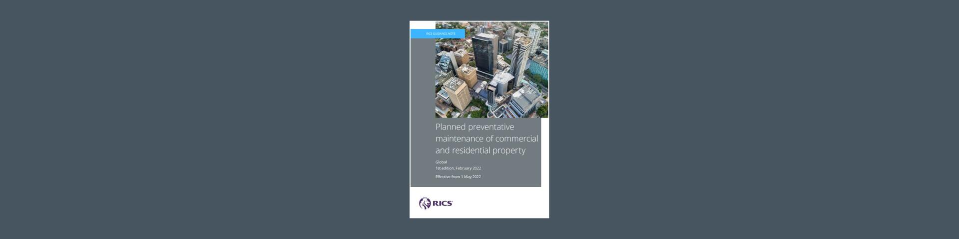 RICS Global Guidance Note for Planned Preventative Maintenance (PPM) of Residential and Commercial Property