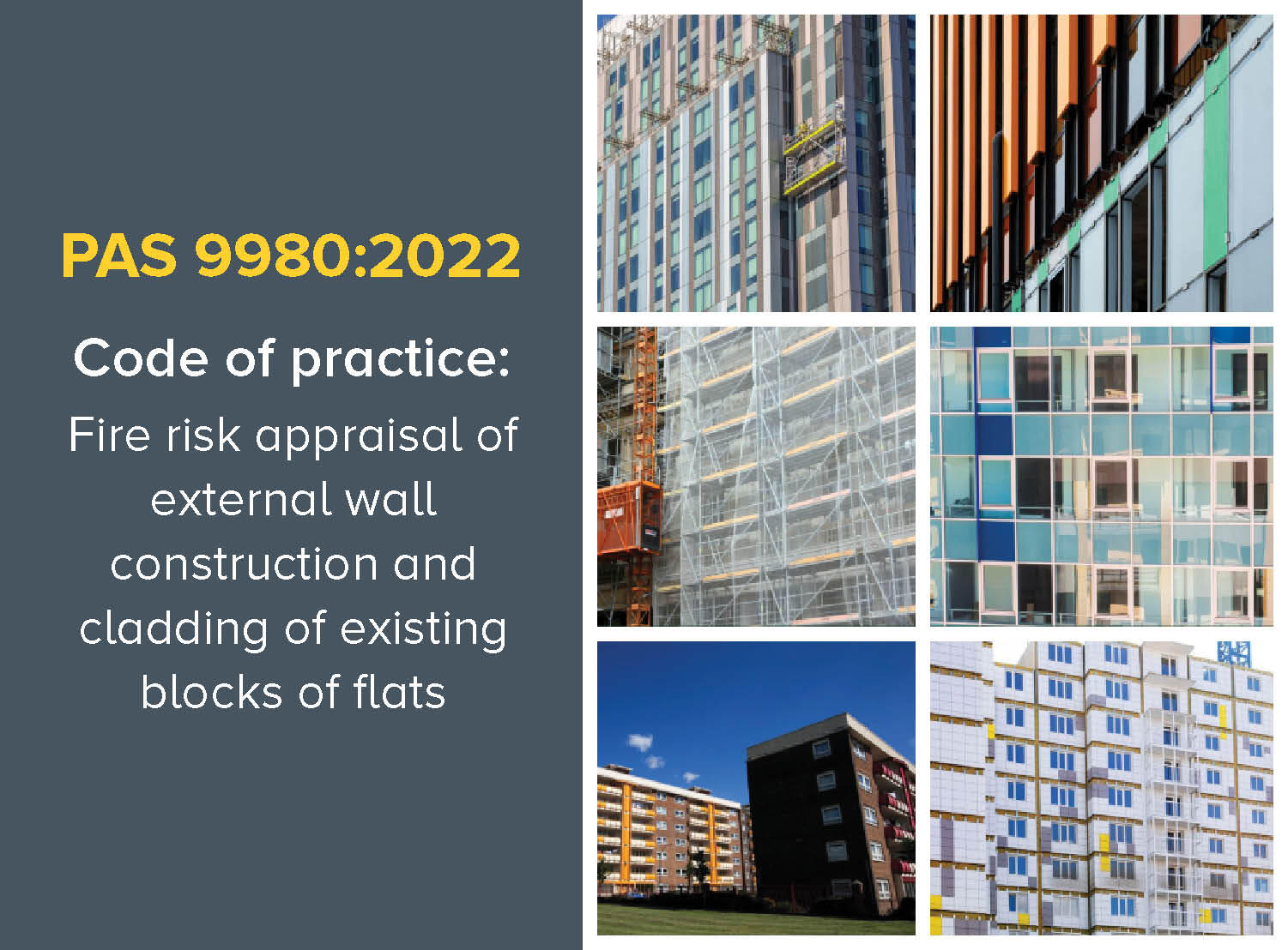 Publication of new code of practice PAS 9980:2022 for external wall fire risk appraisal 