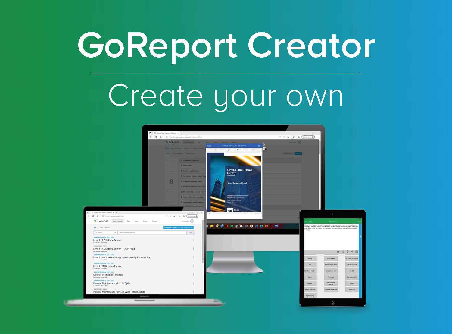 GoReport launch Creator, the ability to design and build your own data capture and report outputs.
